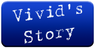 Vivid's Story